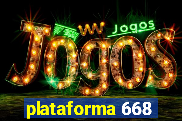 plataforma 668